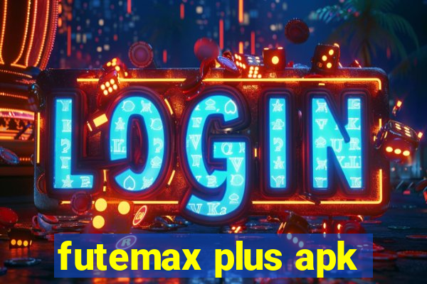 futemax plus apk